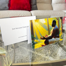 Load image into Gallery viewer, Just Because I Love You Greeting Cards: Cherish Every Moment