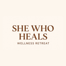 Load image into Gallery viewer, She Who Heals Wellness Retreat
